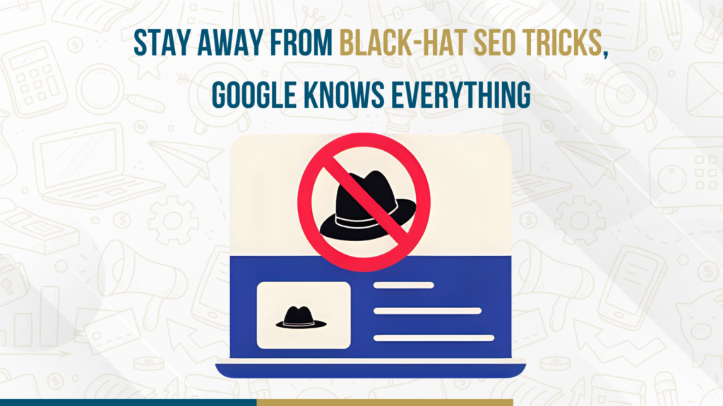 Avoid black-hat SEO tricks Google penalty warning illustration
